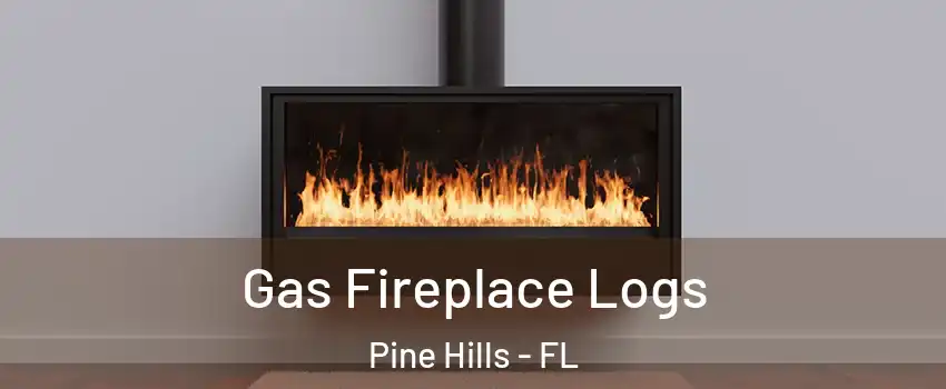  Gas Fireplace Logs Pine Hills - FL